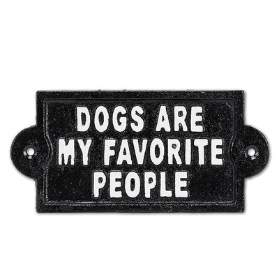 Dogs are my Favorite Sign-Blk-6"