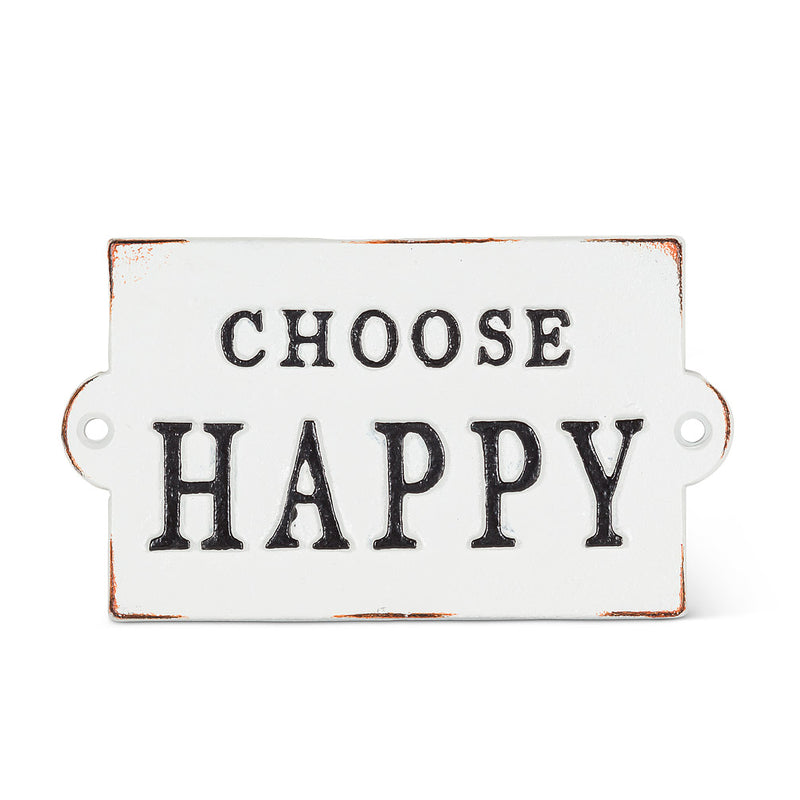 Choose Happy Sign White