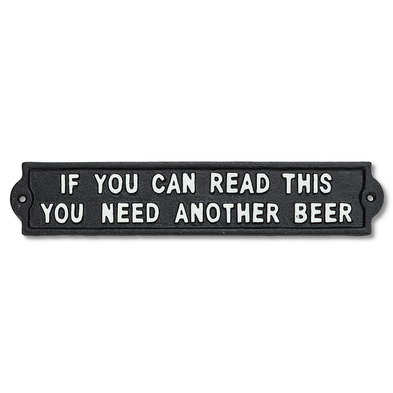 "Need Another Beer" Sign
