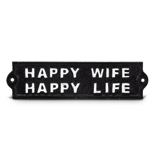"Happy Wife, Happy Life" Sign