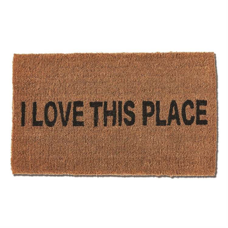 "I love This Place" Coir Doormat - 18" x 30"